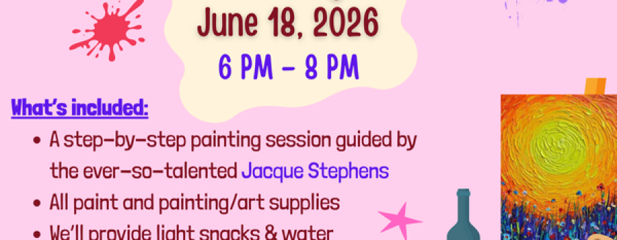 The Wilson Sip & Paint is Thursday June 18