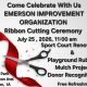 The Emerson Improvement Organization Ribbon Cutting Ceremony in Evans Park on July 25, 2026 at 11:00am. 