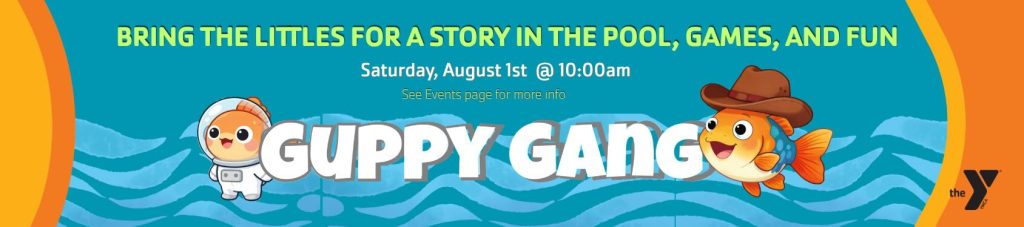 Montgomery County Family YMCA launching Guppy Gang Saturday August 1