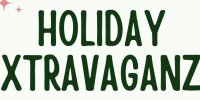 holiday extravaganza