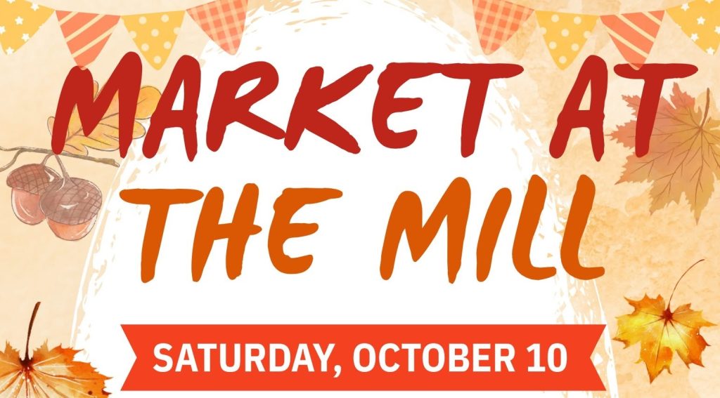 October Market at The Mill in Shenandoah, Saturday October 10
