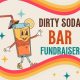 Dirty Soda fundraiser — Saturday, October 17, at the Wilson Performing Arts Center during “Pump Boys and the Dinettes
